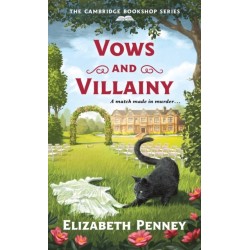 Vows and Villainy: A Mystery