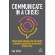 Communicate in a Crisis: Understand, Engage and Influence Consumer Behaviour to Maximize Brand Trust