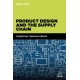 Product Design and the Supply Chain: Competing Through Design