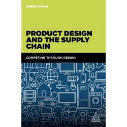 Product Design and the Supply Chain: Competing Through Design