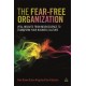 The Fear-free Organization: Vital Insights from Neuroscience to Transform Your Business Culture
