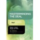 Masterminding the Deal: Breakthroughs in M&A Strategy and Analysis