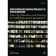 International Human Resource Development: Learning, Education and Training for Individuals and Organizations