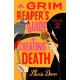 A Grim Reaper's Guide to Cheating Death