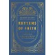 Rhythms of Faith: A Devotional Pilgrimage Through the Church Year