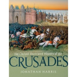 The Oxford Illustrated History of the Crusades