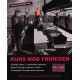 Kurs mod friheden