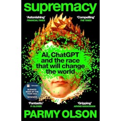 Supremacy: AI, ChatGPT and the race that is changing the world