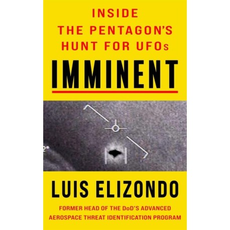 Imminent: Inside the Pentagon's Hunt for UFOs