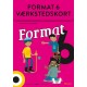 Format 6, Værkstedskort