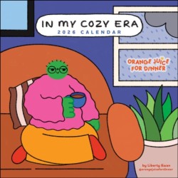In My Cozy Era 2026 Wall Calendar: Orange Juice For Dinner