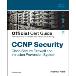 CCNP Security Cisco Secure Firewall and Intrusion Prevention System Official Cert Guide