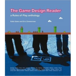 The Game Design Reader: A Rules of Play Anthology