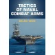 Tactics of Naval Combat Arms