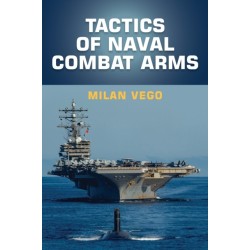 Tactics of Naval Combat Arms