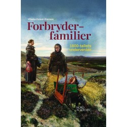 Forbryderfamilier: 1800-tallets underverden