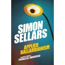 Applied Ballardianism: Memoir from a Parallel Universe