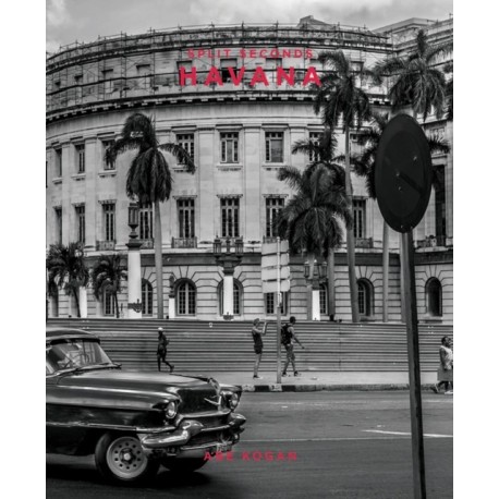 Split Seconds: Havana: Photography by Abe Kogan