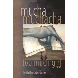 Mucha Muchacha, Too Much Girl