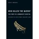 Who Killed the Queen?: The Story of a Community Hospital and How to Fix Public Health Care