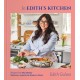 In Edith's Kitchen: Recipes from My Mostly Mexican-American Home to Yours (A Cookbook)