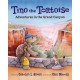 Tino the Tortoise: Adventures in the Grand Canyon