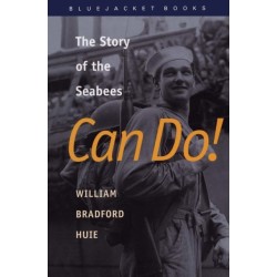Can Do!: The Story of the Seabees