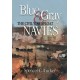 Blue & Gray Navies: The Civil War Afloat