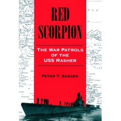 Red Scorpion: The War Patrols of the USS Rasher
