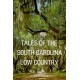 Tales of the South Carolina Low Country