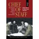 Chief of Staff, Vol. 2: The Principal Officers Behind History's Great Commanders, World War II to Korea and Vietnam