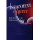 Assignment Algiers: With the OSS in the Mediterranean Theater
