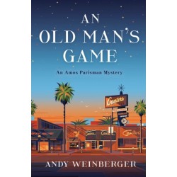 An Old Man's Game: An Amos Parisman Mystery