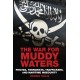 The War for Muddy Waters: Pirates, Terrorists, Traffickers, and Maritime Insecurity