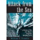Attack from the Sea: A History of the U.S. Navy's Seaplane Striking Force