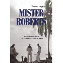 Mister Roberts: A Novel