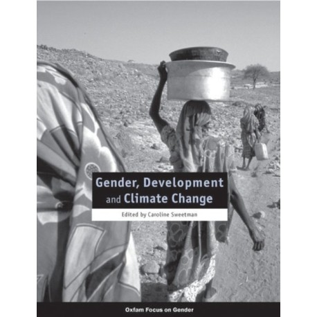 Gender, Development, and Climate Change
