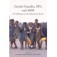 Gender Equality, HIV, and AIDS: A Challenge for the Education Sector