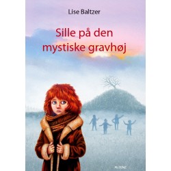 Sille på den mystiske gravhøj