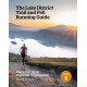 The Lake District Trail and Fell Running Guide: 40 routes, from beginner to advanced