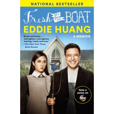 Fresh Off the Boat (TV Tie-in Edition): A Memoir