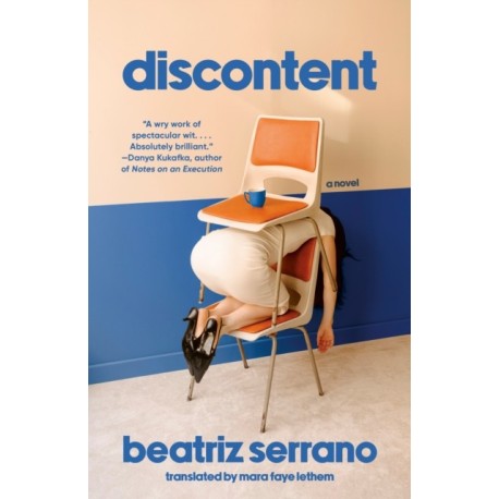 Discontent: A Novel