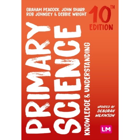 Primary Science: Knowledge and Understanding