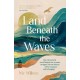 Land Beneath the Waves: How the Natural World Helped One Woman Navigate Chronic Illness, Self-Acceptance and Belonging
