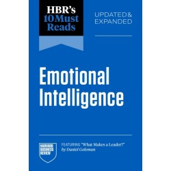 HBR's 10 Must Reads on Emotional Intelligence, Updated and Expanded