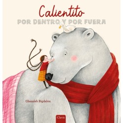 Calientito por dentro y por fuera