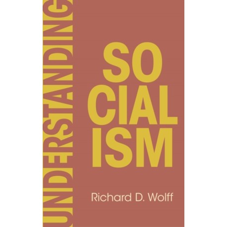 Understanding Socialism