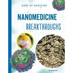 Nanomedicine Breakthroughs