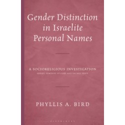 Gender Distinction in Israelite Personal Names: A Socioreligious Investigation