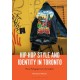 Hip-Hop Style and Identity in Toronto: Music Pedagogy from the Cypher